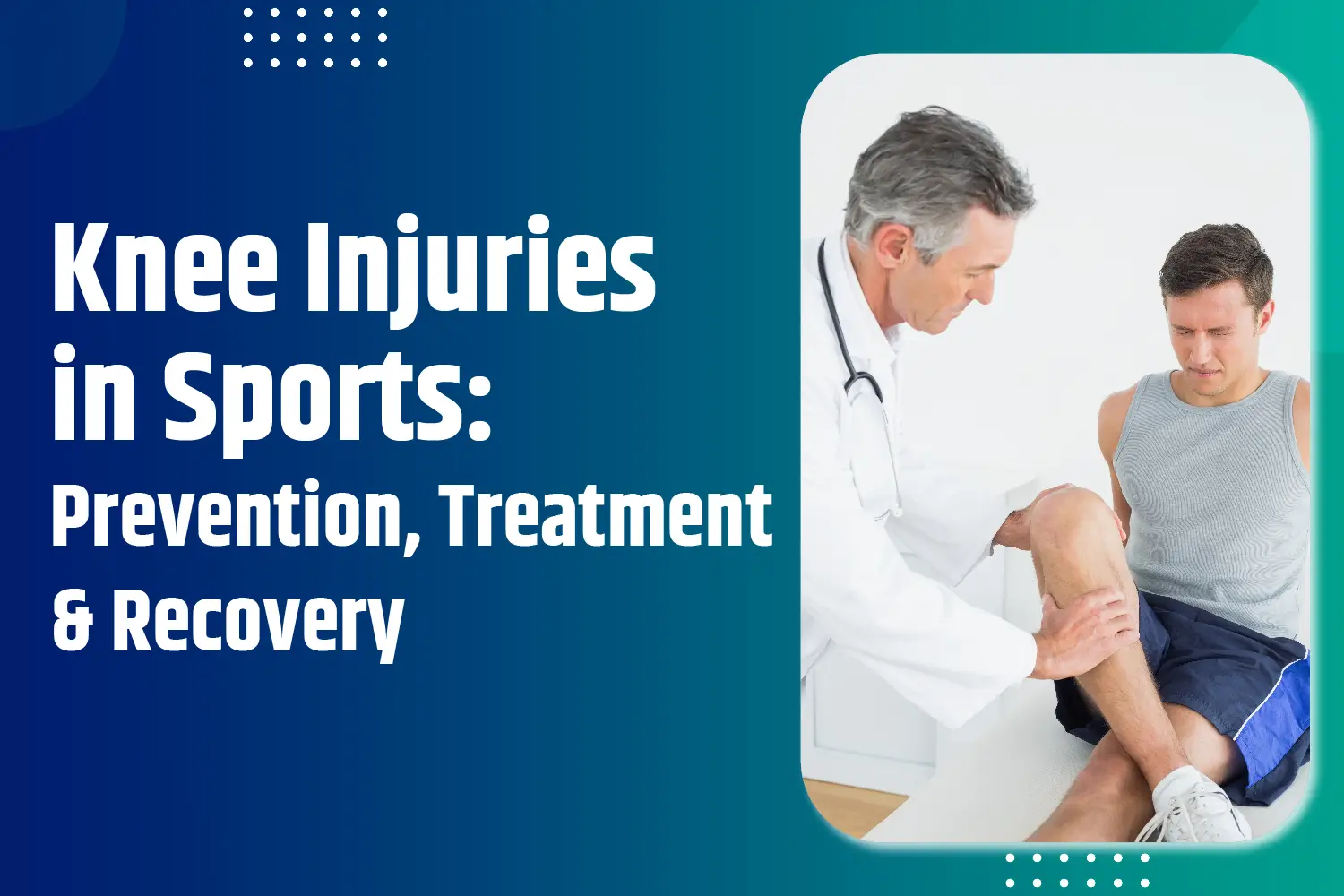 Knee Injuries in Sports